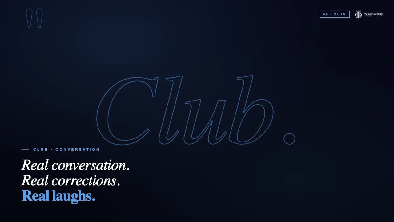 Conversation Club — weekly live Zoom