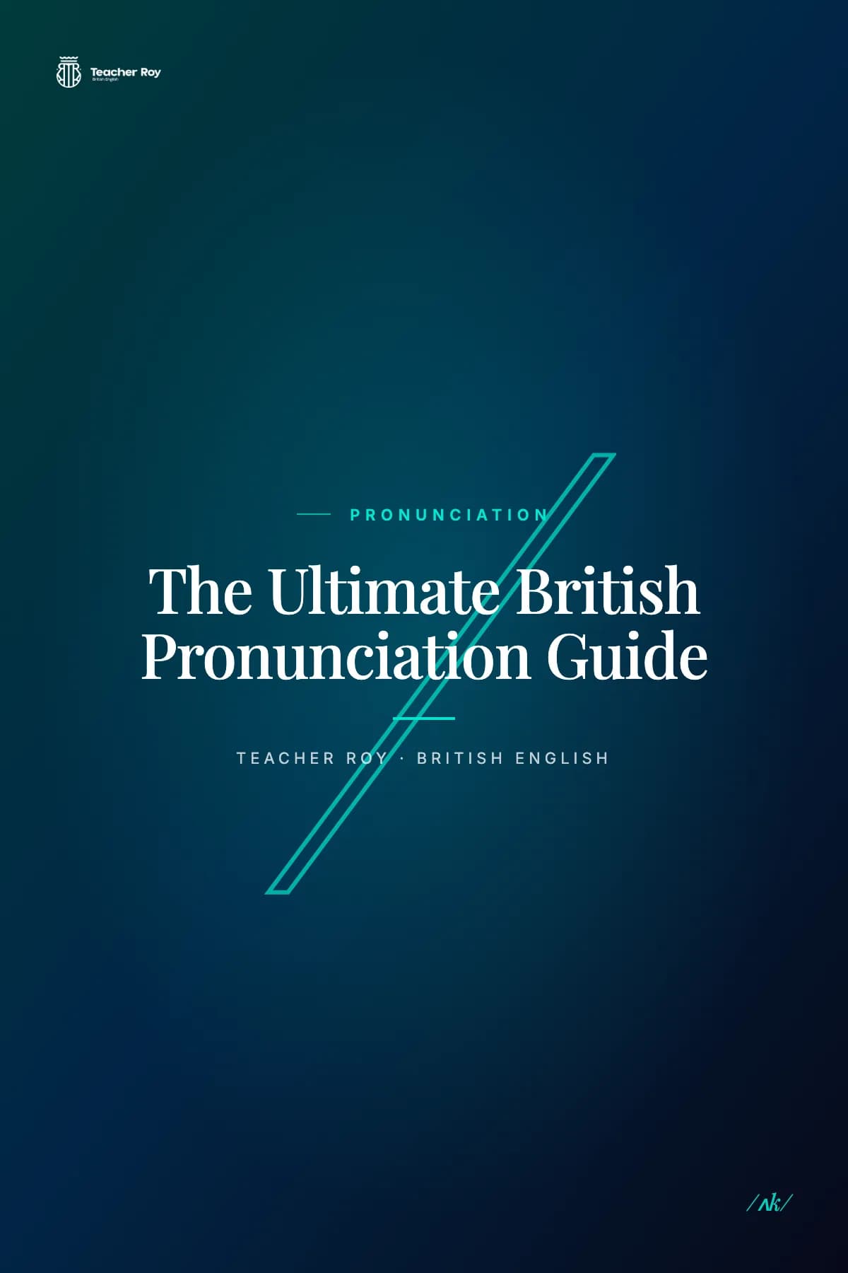 The Ultimate British Pronunciation Guide